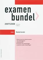 Examenbundel VWO Nederlands 20072008 druk 1 9789006074321, Boeken, Zo goed als nieuw