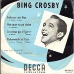 Bing Crosby Avec Paul Durand Et Son Orchestre - Embrasse Moi, Ophalen of Verzenden, Gebruikt