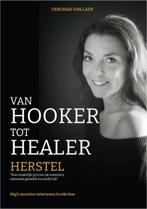 Van hooker tot healer (herstel) 9789464007121, Gelezen, Deborah van Laer, Verzenden