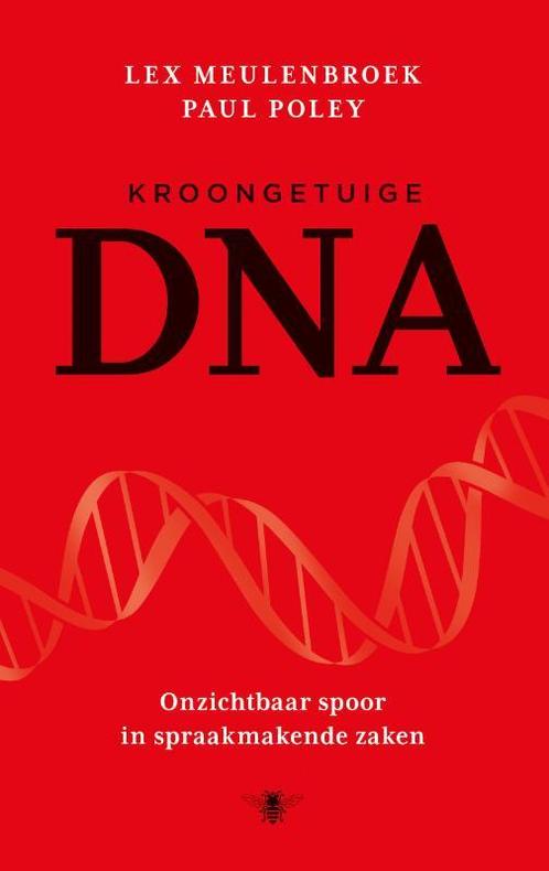 Kroongetuige DNA 9789023489320 Lex Meulenbroek, Boeken, Literatuur, Gelezen, Verzenden
