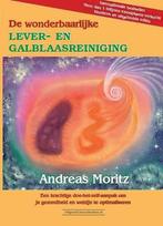 De wonderbaarlijke lever- en galblaaszuivering van Andrea..., Diversen, Nieuw, Verzenden