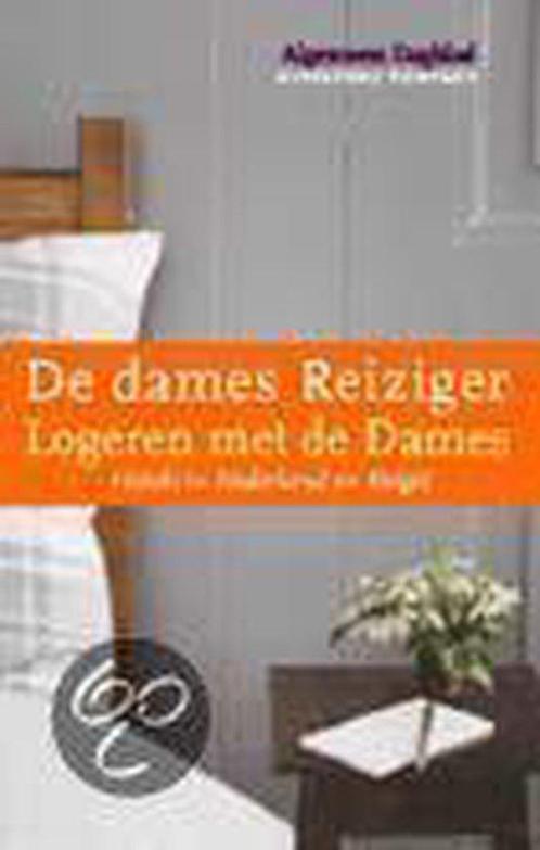 LOGEREN MET DE DAMES REIZIGER 9789025411787, Boeken, Reisgidsen, Zo goed als nieuw, Verzenden