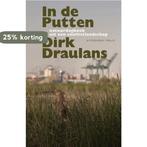 In de Putten 9789463100045 Dirk Draulans, Boeken, Verzenden, Gelezen, Dirk Draulans
