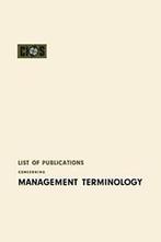 List of Publications Concerning Management Terminology.by, Cios Cios, Zo goed als nieuw, Verzenden
