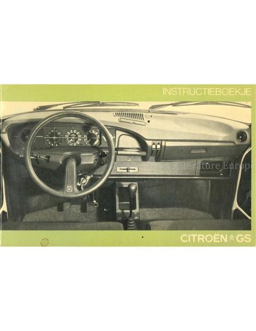 1976 CITROEN GS INSTRUCTIEBOEKJE NEDERLANDS, Auto diversen, Handleidingen en Instructieboekjes