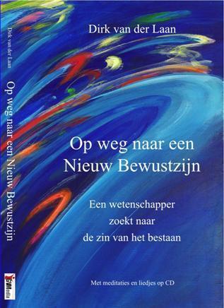 Op weg naar een nieuw bewustzijn 9789055993017, Boeken, Psychologie, Gelezen, Verzenden