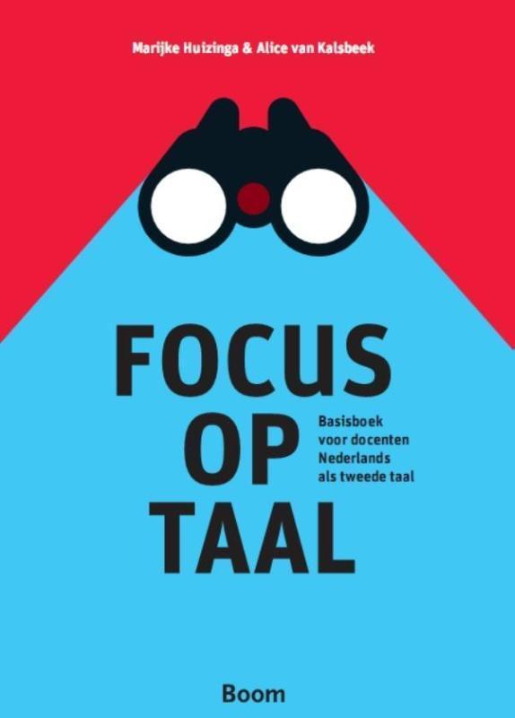 Focus op taal 9789089537980 Alice van Kalsbeek, Boeken, Schoolboeken, Zo goed als nieuw, Verzenden