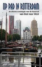 Op pad in Rotterdam 9789491354472 Eddy le Couvreur, Verzenden, Zo goed als nieuw, Eddy le Couvreur