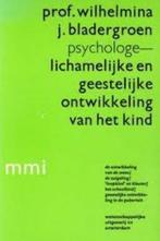 Lichamelijke en geestelijke ontwikkeling van het kind, Boeken, Verzenden, Gelezen, Bladergroen