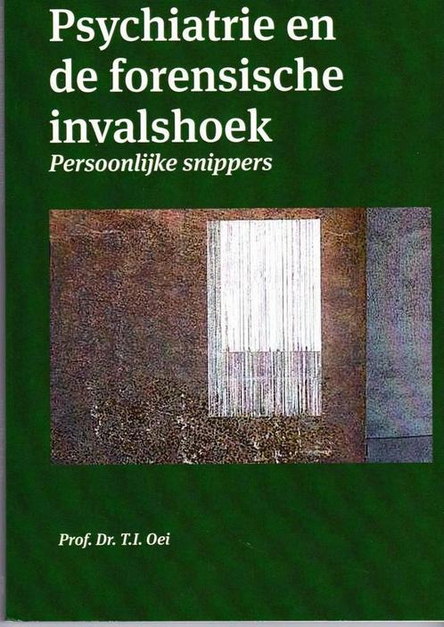 Psychiatrie en de forensische invalshoek 9789462405844, Boeken, Wetenschap, Zo goed als nieuw, Verzenden