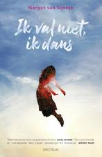 Ik val niet, ik dans 9789000374182 Margot van Schayk, Verzenden, Gelezen, Margot van Schayk