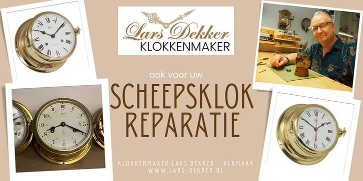 SCHEEPSKLOK REPARATIE - Klokkenmaker Lars Dekker in Alkmaar, Diensten en Vakmensen, Reparatie en Onderhoud | Antiek, Klokken en Meubels