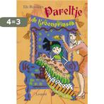 Pareltje De Kroonprinses 9789025850951 Els Rooijers, Boeken, Verzenden, Gelezen, Els Rooijers