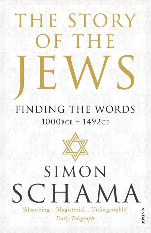 The Story of the Jews 9780099546689 Simon Schama, Boeken, Overige Boeken, Zo goed als nieuw, Verzenden