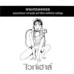 cd - Whitehouse - Another Crack Of The White Whip, Verzenden, Zo goed als nieuw