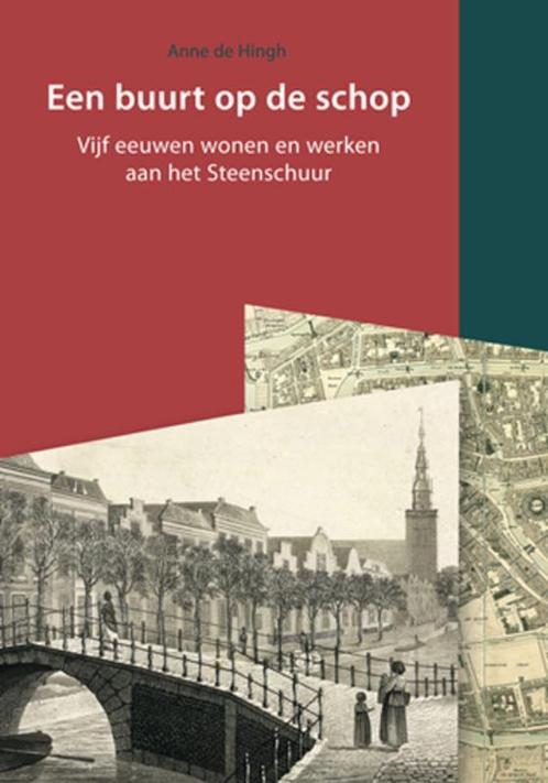 Bodemschatten en bouwgeheimen 6 - Een buurt op de schop, Boeken, Geschiedenis | Stad en Regio, Zo goed als nieuw, Verzenden