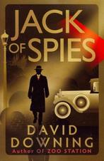 Jack of Spies 9781908699299 David Downing, Verzenden, Gelezen, David Downing