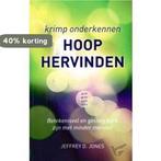Jones, Krimp onderkennen hoop hervinden 9789075569759, Verzenden, Gelezen, Jeffrey D. Jones
