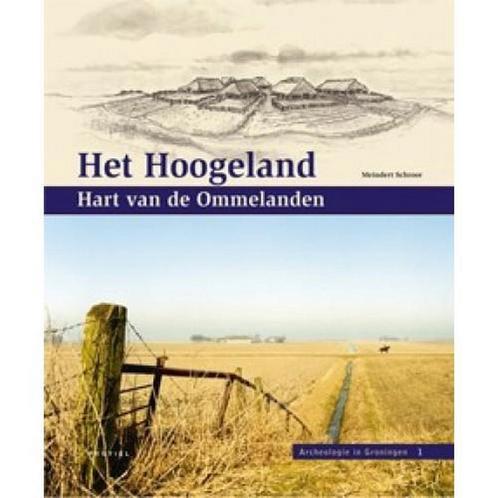 Het Hoogeland, hart van de Ommelanden / Archeologie in, Boeken, Geschiedenis | Wereld, Gelezen, Verzenden