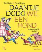 Daantje Dodo wil een hond (maar papa niet!) (9789401481335), Verzenden, Nieuw