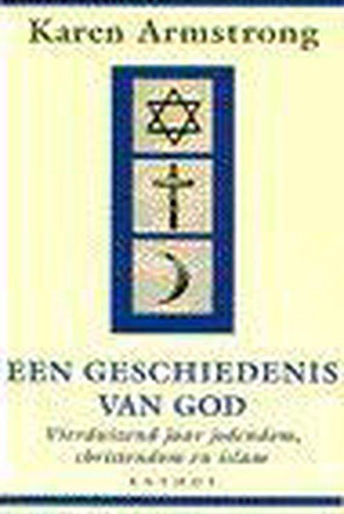 Geschiedenis Van God 9789041402783 Karen Armstrong, Boeken, Godsdienst en Theologie, Gelezen, Verzenden