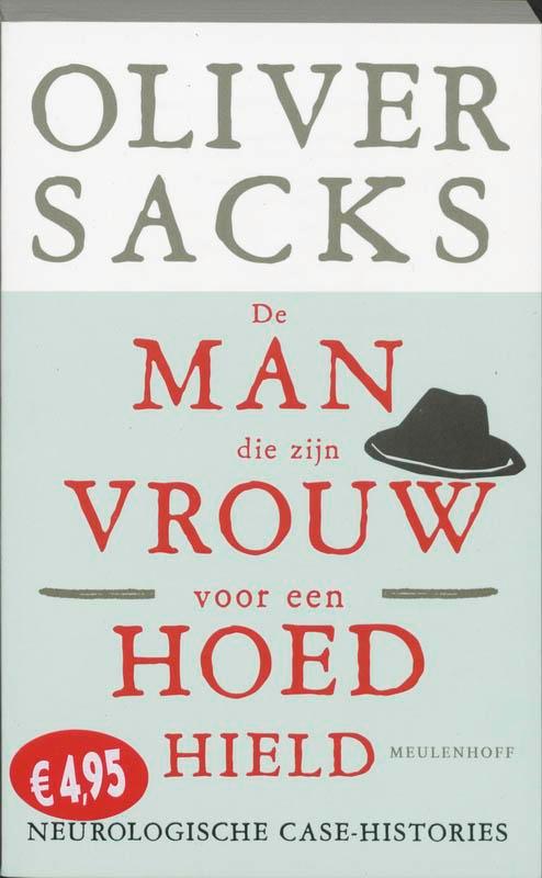 MAN DIE ZIJN VROUW VOOR EEN HOED HIELD, DE 9789029080675, Boeken, Psychologie, Zo goed als nieuw, Verzenden