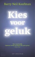 Kies Voor Geluk 9789027467300 B.N. Kaufman, Boeken, Verzenden, Gelezen, B.N. Kaufman