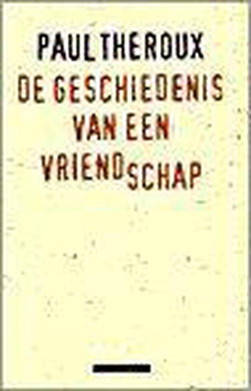De geschiedenis van een vriendschap, Boeken, Overige Boeken, Ophalen of Verzenden