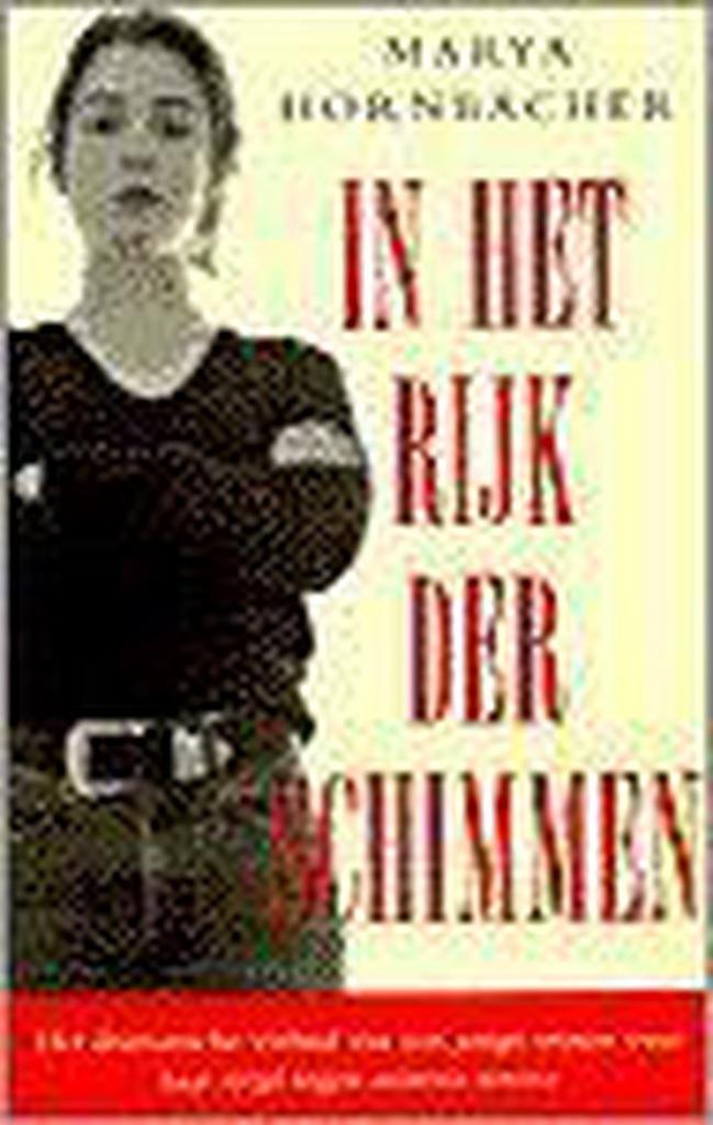 IN HET RIJK DER SCHIMMEN 9789024603961 M. Hornbacher, Boeken, Literatuur, Gelezen, Verzenden