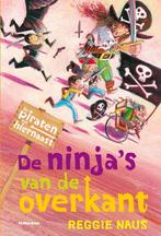 De ninjas van de overkant / De piraten van hiernaast, Verzenden, Zo goed als nieuw, Reggie Naus