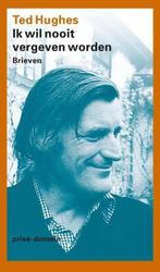 9789029586153 Prive-domein 275 - Ik wil nooit vergeven wo..., Verzenden, Zo goed als nieuw, Ted Hughes