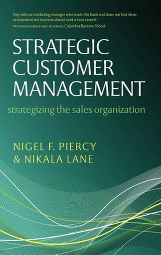 Strategic Customer Management 9780199544509 Nigel F Piercy, Boeken, Taal | Engels, Gelezen, Verzenden