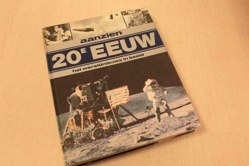  Dam, Wim van -  Aanzien  20e eeuw - Het wereldnieuws in ..., Boeken, Geschiedenis | Wereld, Verzenden