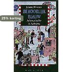 Behoorlijk blauw 9789025405694 J. Doomen, Boeken, Verzenden, Gelezen, J. Doomen
