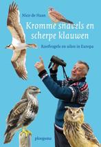 Kromme snavels en scherpe klauwen 9789021669908 Nico de Haan, Boeken, Verzenden, Zo goed als nieuw, Nico de Haan