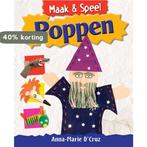 Maak & speel -  Poppen 9789055664443 Anna-Marie D Cruz, Boeken, Verzenden, Gelezen, Anna-Marie D' Cruz