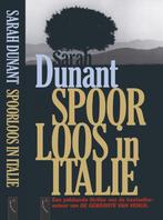 Spoorloos in Italië 9789063052348 Sarah Dunant, Verzenden, Gelezen, Sarah Dunant