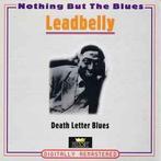 cd - Leadbelly - Death Letter Blues, Verzenden, Zo goed als nieuw
