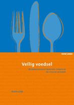 Veilig voedsel 9789059315617, Boeken, Verzenden, Zo goed als nieuw
