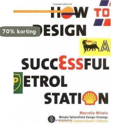 How to Design a Successful Petrol Station 9781861541352, Boeken, Overige Boeken, Zo goed als nieuw, Verzenden