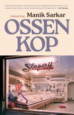 Ossenkop 9789048862696 Manik Sarkar, Verzenden, Zo goed als nieuw, Manik Sarkar