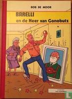 Barelli en de heer van Gonobutz - 1980, Boeken, Stripboeken, Eén stripboek, Verzenden, Zo goed als nieuw, Moor, Bob de.