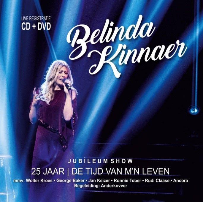 Belinda Kinnaer - 25 Jaar - De Tijd van Mn Leven - CD+DVD, Cd's en Dvd's, Cd's | Overige Cd's, Ophalen of Verzenden