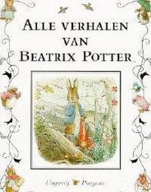 Alle verhalen van Beatrix Potter 9789021611006, Boeken, Kinderboeken | Jeugd | 13 jaar en ouder, Gelezen, Verzenden