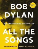 9780762475735 All the Songs- Bob Dylan All the Songs, Boeken, Verzenden, Zo goed als nieuw, Philippe Margotin