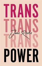 Trans Power 9781787750197 Juno Roche, Boeken, Verzenden, Gelezen, Juno Roche