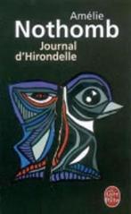 Journal DHirondelle 9782253121077 Amelie Nothomb, Boeken, Gelezen, Amelie Nothomb, Verzenden