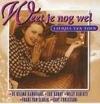 cd - Various - Weet Je Nog Wel (Liedjes Van Toen), Cd's en Dvd's, Verzenden, Zo goed als nieuw