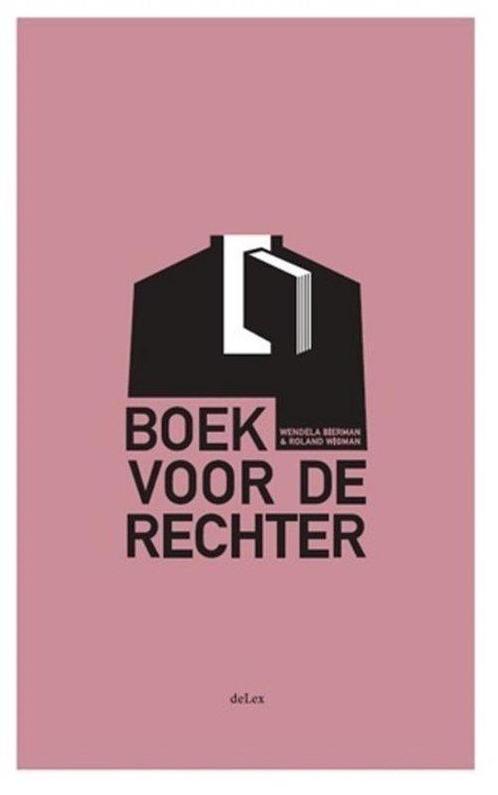 9789086920396 Boek voor de rechter | Tweedehands, Boeken, Studieboeken en Cursussen, Zo goed als nieuw, Verzenden