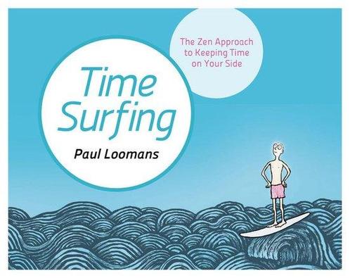Time Surfing 9781786780911 Paul Loomans, Boeken, Taal | Engels, Gelezen, Verzenden